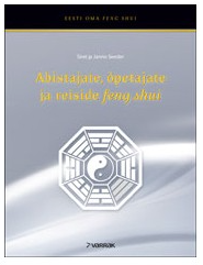 [RM06] Raamat "Abistajate, õpetajate ja reiside feng shui"