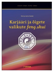 [RM02] Raamat "Karjääri ja õigete valikute feng shui"
