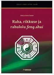 [RM05] Raamat "Raha, rikkuse ja rahulolu feng shui"